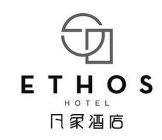 ETHOS HOTEL