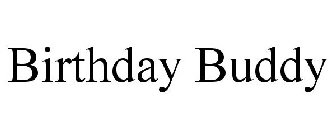 BIRTHDAY BUDDY
