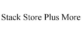 STACK STORE PLUS MORE