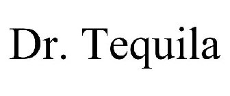 DR. TEQUILA