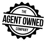 THE AGENT OWNED COMPANY