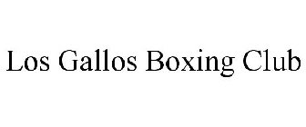 LOS GALLOS BOXING CLUB