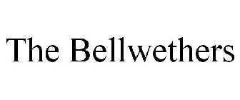 THE BELLWETHERS