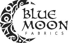 BLUE MOON FABRICS