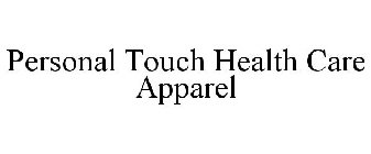 PERSONAL TOUCH HEALTH CARE APPAREL