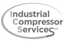 INDUSTRIAL COMPRESSOR SERVICES LLC