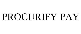 PROCURIFY PAY