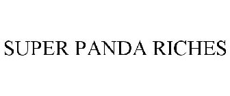 SUPER PANDA RICHES
