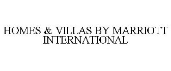 HOMES & VILLAS BY MARRIOTT INTERNATIONAL