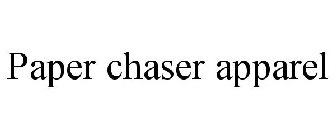 PAPER CHASER APPAREL