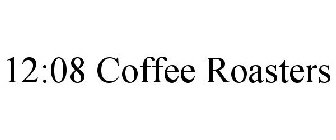12:08 COFFEE ROASTERS
