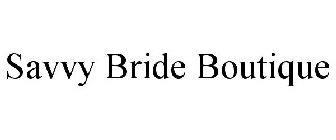 SAVVY BRIDE BOUTIQUE