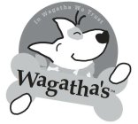 IN WAGATHA WE TRUST WAGATHA'S