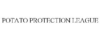 POTATO PROTECTION LEAGUE