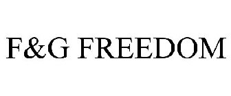 F&G FREEDOM