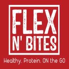 FLEX N' BITES HEALTHY. PROTEIN. ON THE GO