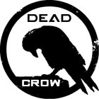 DEAD CROW