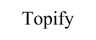 TOPIFY