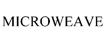 MICROWEAVE