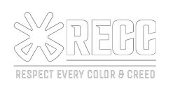 RECC RESPECT EVERY COLOR & CREED