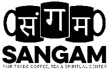 SANGAM FAIR TRADE COFFEE, TEA & SPIRITUAL CENTER