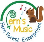 FERN'S MUSIC FERN FOREST ENTERPRISES
