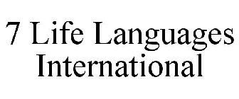 7 LIFE LANGUAGES INTERNATIONAL