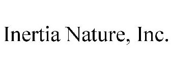 INERTIA NATURE, INC.