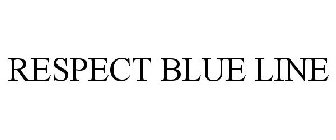 RESPECT BLUE LINE