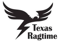 TEXAS RAGTIME