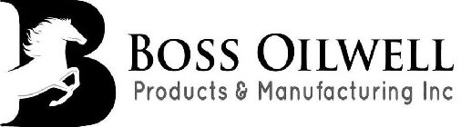 B BOSS OILWELL PRODUCTS & MANUFACTURING INC.