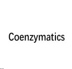 COENZYMATICS