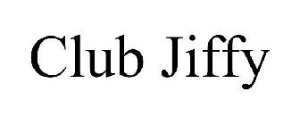 CLUB JIFFY