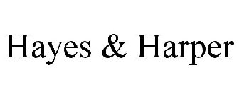 HAYES & HARPER