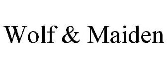 WOLF & MAIDEN