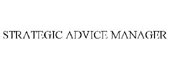 STRATEGIC ADVICE MANAGER
