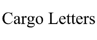 CARGO LETTERS