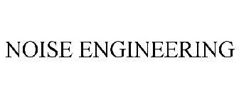 NOISE ENGINEERING