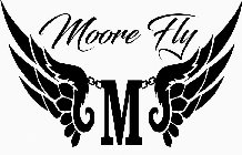 MOORE FLY M