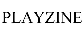 PLAYZINE