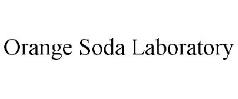 ORANGE SODA LABORATORY