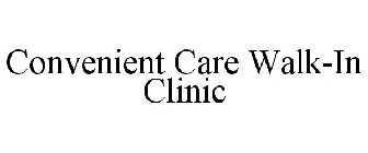 CONVENIENT CARE WALK-IN CLINIC