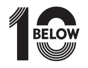 10 BELOW