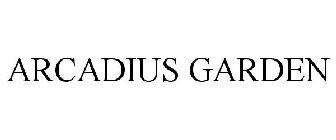 ARCADIUS GARDEN