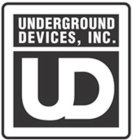 UNDERGROUND DEVICES, INC UD