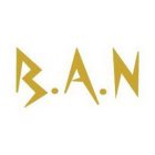 B.A.N