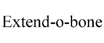 EXTEND-O-BONE