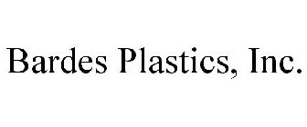 BARDES PLASTICS, INC.