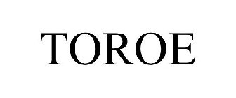 TOROE