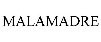MALAMADRE